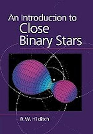 Seller image for An Introduction to Close Binary Stars for sale by AHA-BUCH GmbH