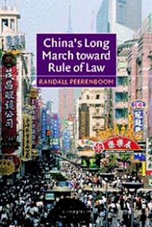 Seller image for China's Long March Toward Rule of Law for sale by AHA-BUCH GmbH