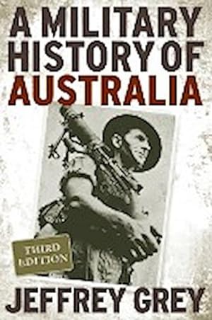 Bild des Verkufers fr A Military History of Australia zum Verkauf von AHA-BUCH GmbH