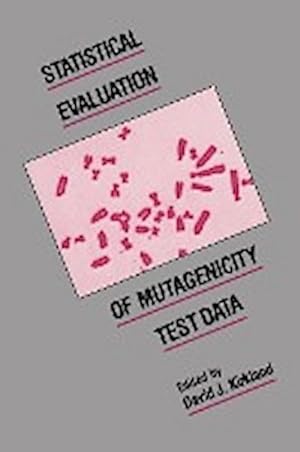 Bild des Verkufers fr Statistical Evaluation of Mutagenicity Test Data zum Verkauf von AHA-BUCH GmbH