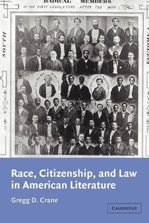 Bild des Verkufers fr Race, Citizenship, and Law in American Literature zum Verkauf von AHA-BUCH GmbH