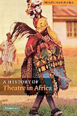 Bild des Verkufers fr A History of Theatre in Africa zum Verkauf von AHA-BUCH GmbH