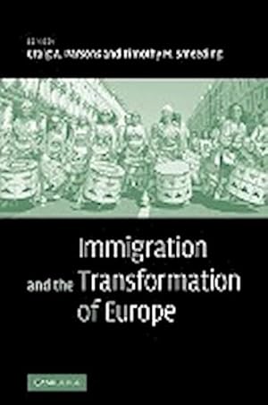 Seller image for Immigration and the Transformation of Europe for sale by AHA-BUCH GmbH