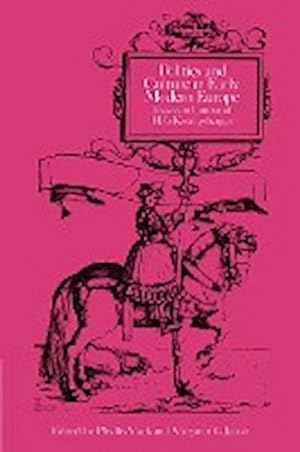 Bild des Verkufers fr Politics and Culture in Early Modern Europe : Essays in Honour of H. G. Koenigsberger zum Verkauf von AHA-BUCH GmbH