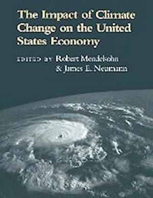 Bild des Verkufers fr The Impact of Climate Change on the United States Economy zum Verkauf von AHA-BUCH GmbH