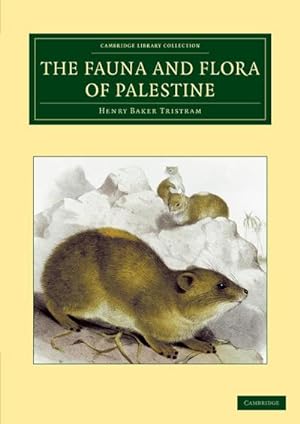 Bild des Verkufers fr The Fauna and Flora of Palestine zum Verkauf von AHA-BUCH GmbH