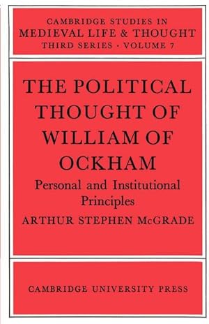 Bild des Verkufers fr The Political Thought of William Ockham zum Verkauf von AHA-BUCH GmbH