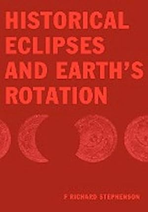 Bild des Verkufers fr Historical Eclipses and Earth's Rotation zum Verkauf von AHA-BUCH GmbH