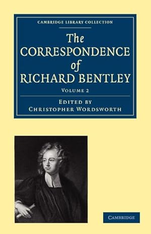 Imagen del vendedor de The Correspondence of Richard Bentley a la venta por AHA-BUCH GmbH