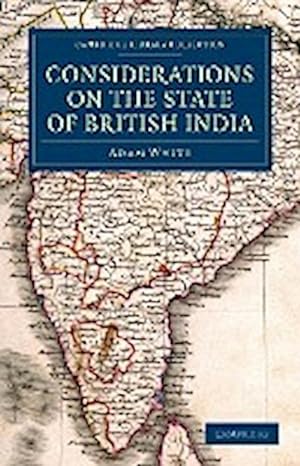 Bild des Verkufers fr Considerations on the State of British India zum Verkauf von AHA-BUCH GmbH