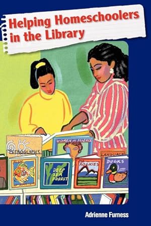 Imagen del vendedor de Helping Homeschoolers in the Library a la venta por AHA-BUCH GmbH
