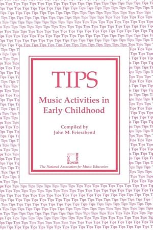 Bild des Verkufers fr TIPS : Music Activities in Early Childhood zum Verkauf von AHA-BUCH GmbH