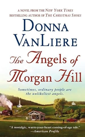 Seller image for The Angels of Morgan Hill for sale by AHA-BUCH GmbH