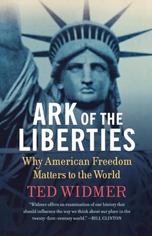 Seller image for Ark of the Liberties : America and the World for sale by AHA-BUCH GmbH