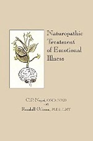 Seller image for Naturopathic Treatment of Emotional Illness for sale by AHA-BUCH GmbH