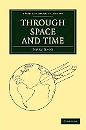 Seller image for Through Space and Time for sale by AHA-BUCH GmbH