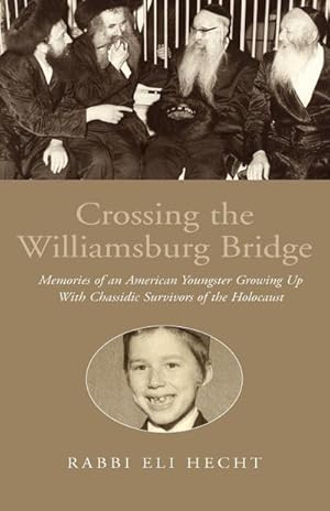 Imagen del vendedor de Crossing the Williamsburg Bridge a la venta por AHA-BUCH GmbH