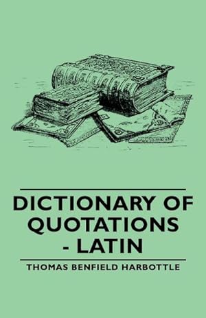 Seller image for Dictionary of Quotations - Latin for sale by AHA-BUCH GmbH