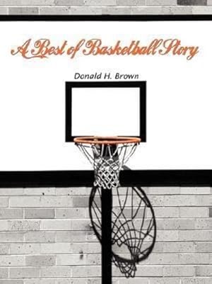 Imagen del vendedor de A Best of Basketball Story a la venta por AHA-BUCH GmbH