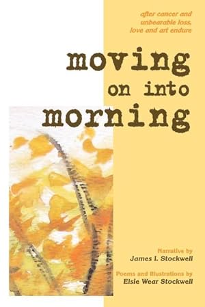 Immagine del venditore per Moving On Into Morning venduto da AHA-BUCH GmbH