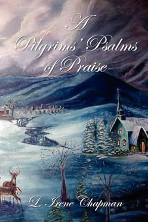 Seller image for A Pilgrims Psalms of Praise for sale by AHA-BUCH GmbH