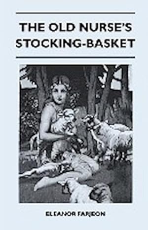 Seller image for The Old Nurse's Stocking-Basket for sale by AHA-BUCH GmbH