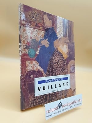 Image du vendeur pour E. Vuillard / von Jeanine Warnod. [Aus d. Franz. von Wolfgang Bahr] / Meister der modernen Kunst mis en vente par Roland Antiquariat UG haftungsbeschrnkt