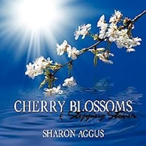 Seller image for Cherry Blossoms & Stepping Stones : Poetry from my soul for sale by AHA-BUCH GmbH
