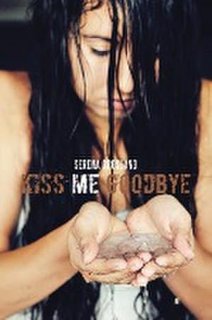 Immagine del venditore per Kiss Me Goodbye venduto da AHA-BUCH GmbH