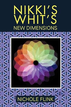 Seller image for Nikki's Whit's : New Dimentions for sale by AHA-BUCH GmbH