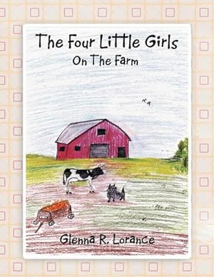 Seller image for The Four Little Girls : On The Farm for sale by AHA-BUCH GmbH