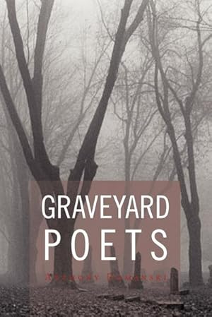 Imagen del vendedor de Graveyard Poets a la venta por AHA-BUCH GmbH