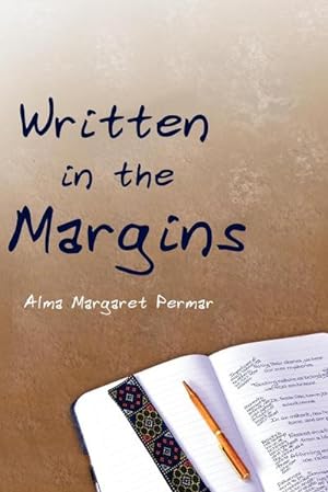 Seller image for Written in the Margins : Poems Touching the Essence of Life for sale by AHA-BUCH GmbH