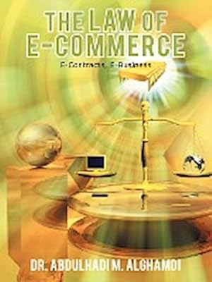 Bild des Verkufers fr The Law of E-Commerce : E-Contracts, E-Business zum Verkauf von AHA-BUCH GmbH