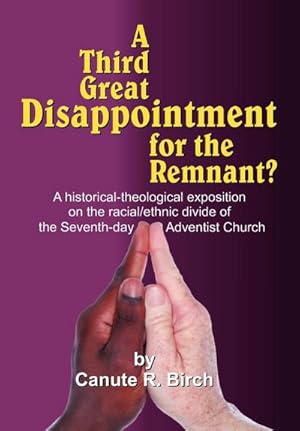 Seller image for A Third Great Disappointment for the Remnant for sale by AHA-BUCH GmbH