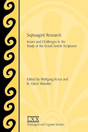 Seller image for Septuagint Research : Issues and Challenges in the Study of the Greek Jewish Scriptures for sale by AHA-BUCH GmbH
