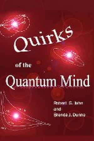 Imagen del vendedor de Quirks of the Quantum Mind a la venta por AHA-BUCH GmbH