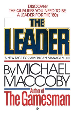 Seller image for The Leader : A New Face for American Management for sale by AHA-BUCH GmbH