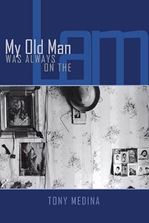 Seller image for My Old Man Was Always on the Lam for sale by AHA-BUCH GmbH