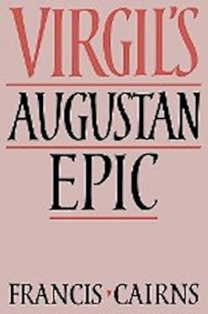 Bild des Verkufers fr Virgil's Augustan Epic zum Verkauf von AHA-BUCH GmbH