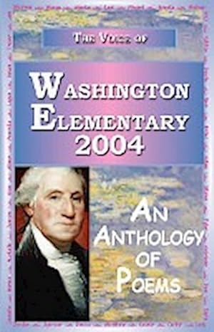 Seller image for The Voice of Washington Elementary - 2004 for sale by AHA-BUCH GmbH