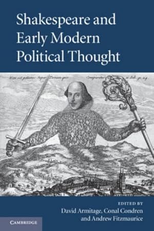 Image du vendeur pour Shakespeare and Early Modern Political Thought mis en vente par AHA-BUCH GmbH