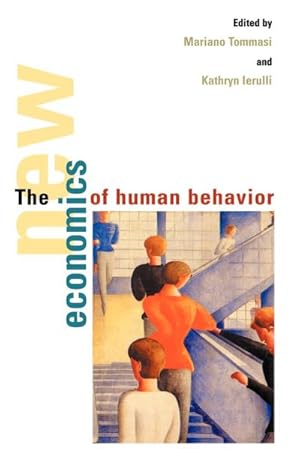 Bild des Verkufers fr The New Economics of Human Behaviour zum Verkauf von AHA-BUCH GmbH
