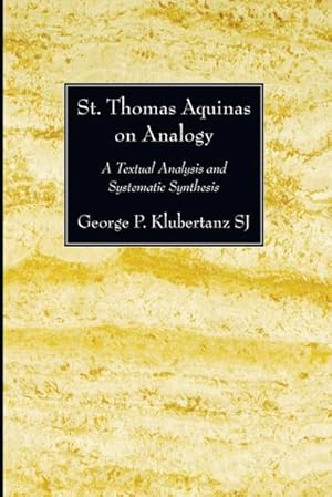 Bild des Verkufers fr St. Thomas Aquinas on Analogy zum Verkauf von AHA-BUCH GmbH