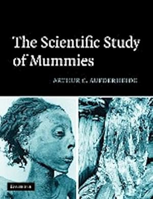 Imagen del vendedor de The Scientific Study of Mummies a la venta por AHA-BUCH GmbH