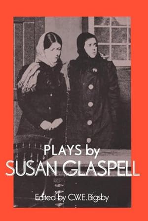 Seller image for Plays by Susan Glaspell for sale by AHA-BUCH GmbH