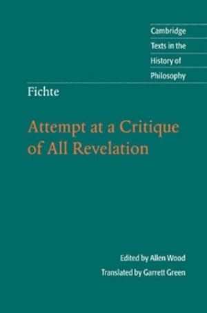 Seller image for Fichte : Attempt at a Critique of All Revelation for sale by AHA-BUCH GmbH