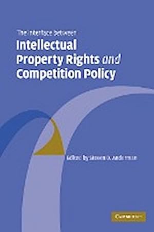 Bild des Verkufers fr The Interface Between Intellectual Property Rights and Competition Policy zum Verkauf von AHA-BUCH GmbH