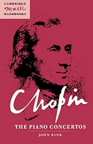 Immagine del venditore per Chopin : The Piano Concertos venduto da AHA-BUCH GmbH
