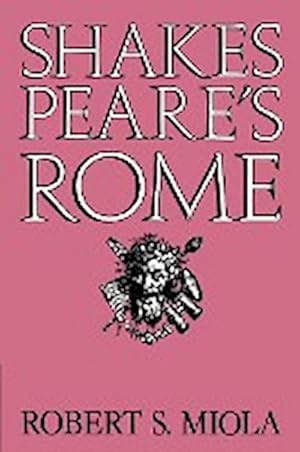 Bild des Verkufers fr Shakespeare's Rome zum Verkauf von AHA-BUCH GmbH